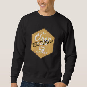 Sweatshirt Cigar drôle et Cigar fumeur