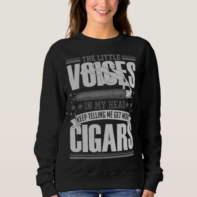 Sweatshirt Cigar Smoker Smoking Quotes (Devant)