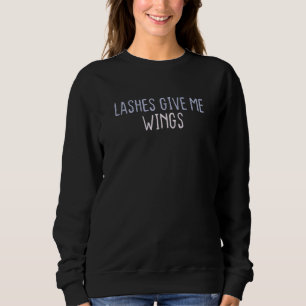 Sweatshirt Cils de citation colorés graphiques me donnent des
