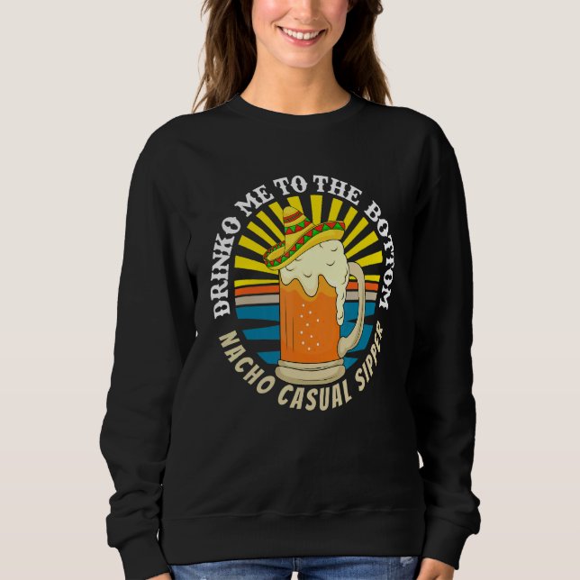 Sweatshirt Cinco De Mayo Beer Sombrero Mexican Drop Part (Devant)