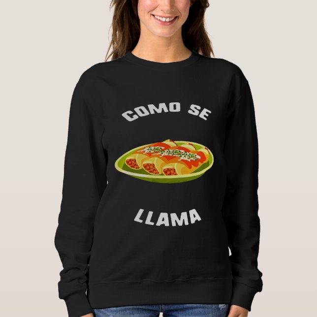 Sweatshirt Cinco De Mayo Como Se Llama Enchilada Sombrero Mex (Devant)