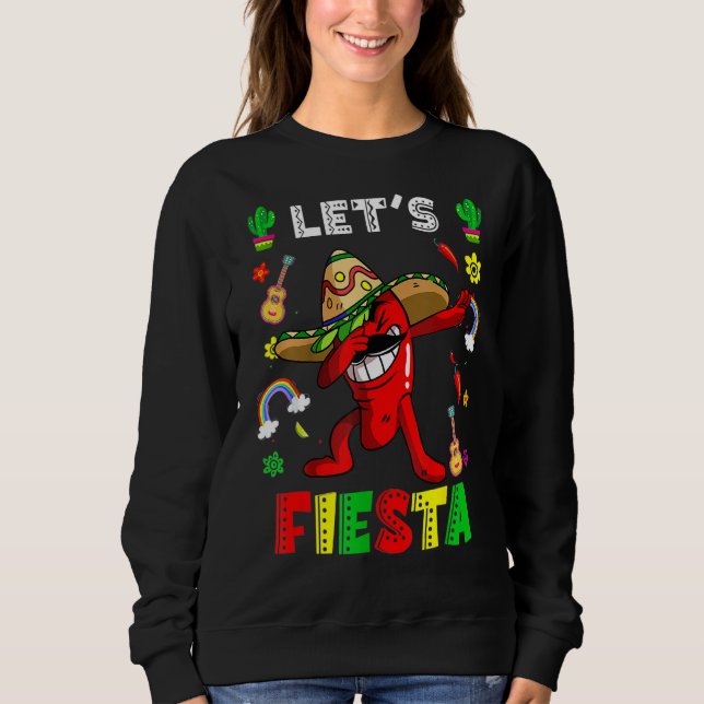 Sweatshirt Cinco De Mayo Party Lets Fiesta Mexicaine Dabbing  (Devant)