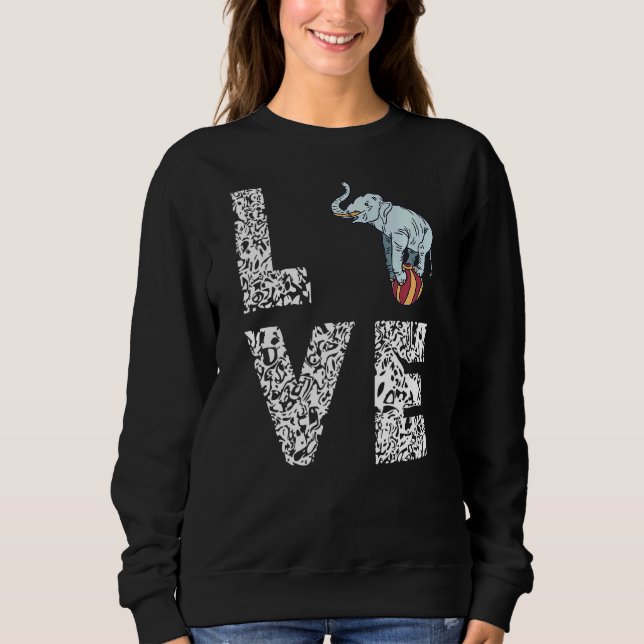 Sweatshirt Cirque Elephant Ball Balancing Love Leopard Carniv (Devant)