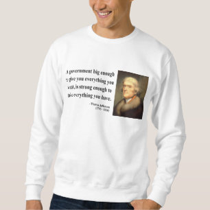 Sweatshirt Citation 1c de Thomas Jefferson