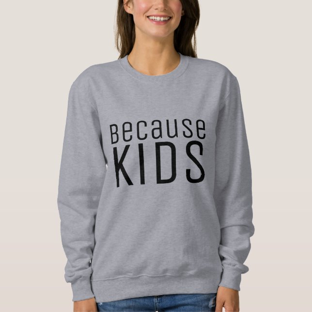 Sweatshirt Citation amusante pour les mamans et les papas min (Devant)
