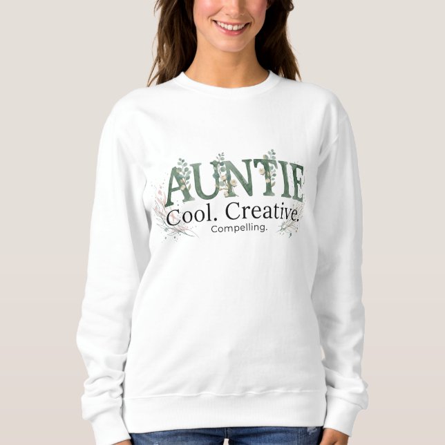 Sweatshirt Citation créative et cool de Tante (Devant)