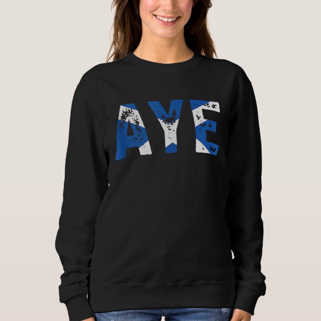 Sweatshirt Citation d'Aye Scotland (Devant)