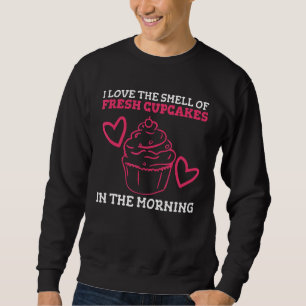 Sweatshirt Citation De Boulangerie De Pâtisserie Pour Un Déco