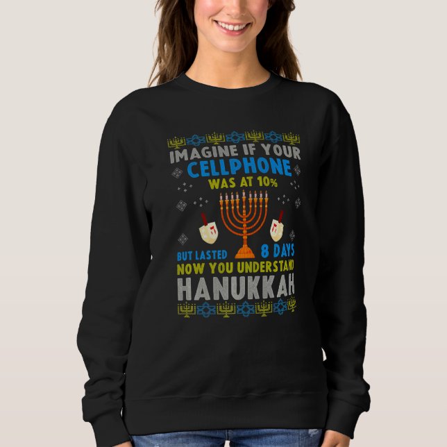 Sweatshirt Citation de Chanukah Cellphone Pride juive Ugly Ha (Devant)