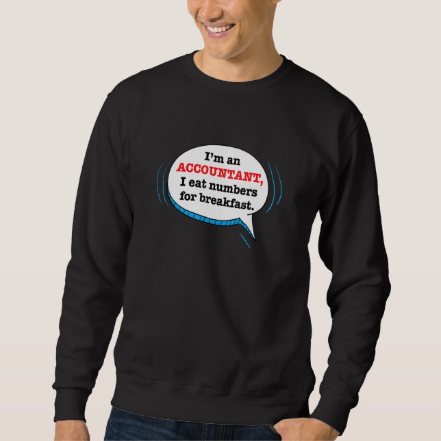 Sweatshirt Citation De Comptable Drôle, CPA Dit Plaisanterie (Devant)