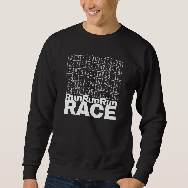 Sweatshirt Citation de coureur motivé en formation - Course (Devant)