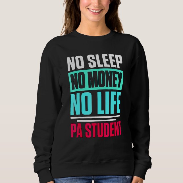 Sweatshirt Citation de l'adjoint médical Étudiant de l'école  (Devant)
