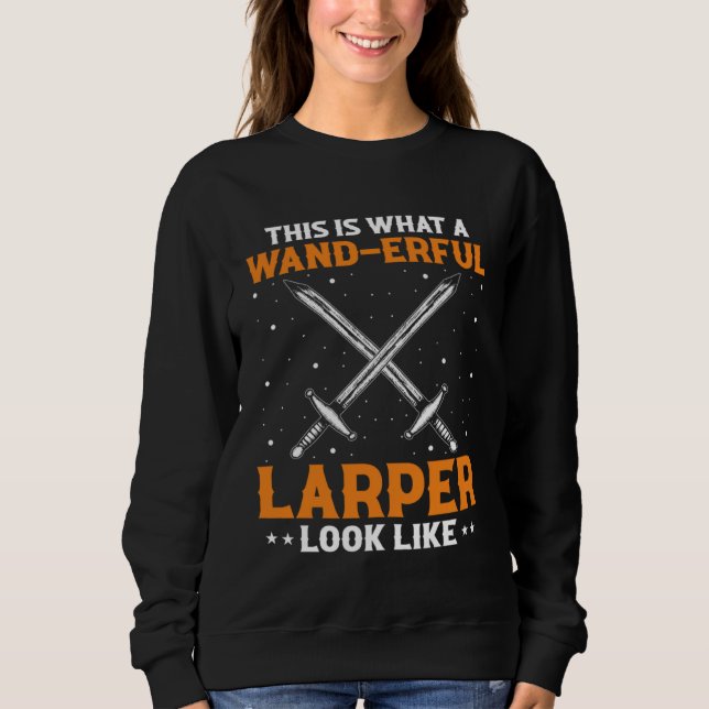 Sweatshirt Citation de Larp pour jeu de rôle fantastique et c (Devant)