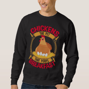 Sweatshirt Citation De Poulet Drôle Petit Déjeuner Poop Hen F