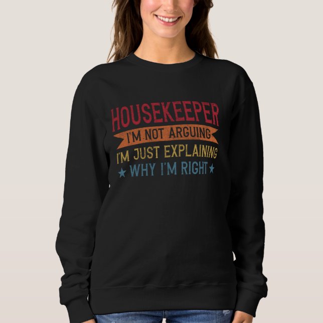 Sweatshirt Citation de profession amusante (Devant)
