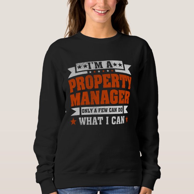 Sweatshirt Citation de Profession Amusante Je suis un gestion (Devant)