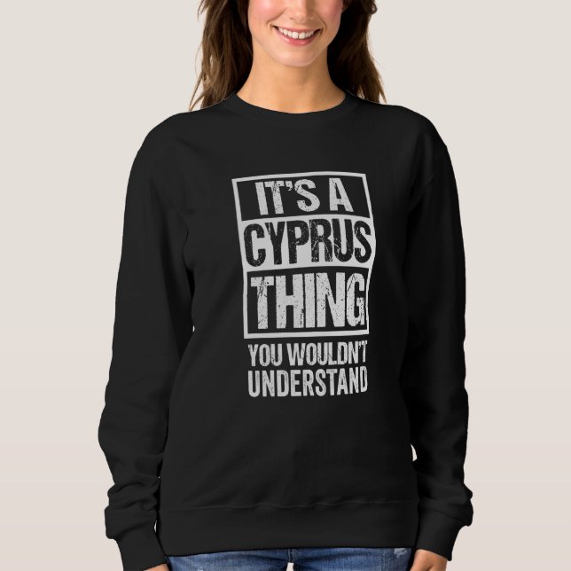 Sweatshirt Citation de race chypriote amusante C'est un chat  (Devant)