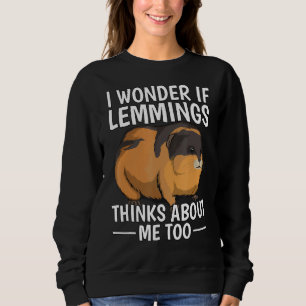 Sweatshirt Citation De Rodent Je Me Demande Si Lemmings Pense