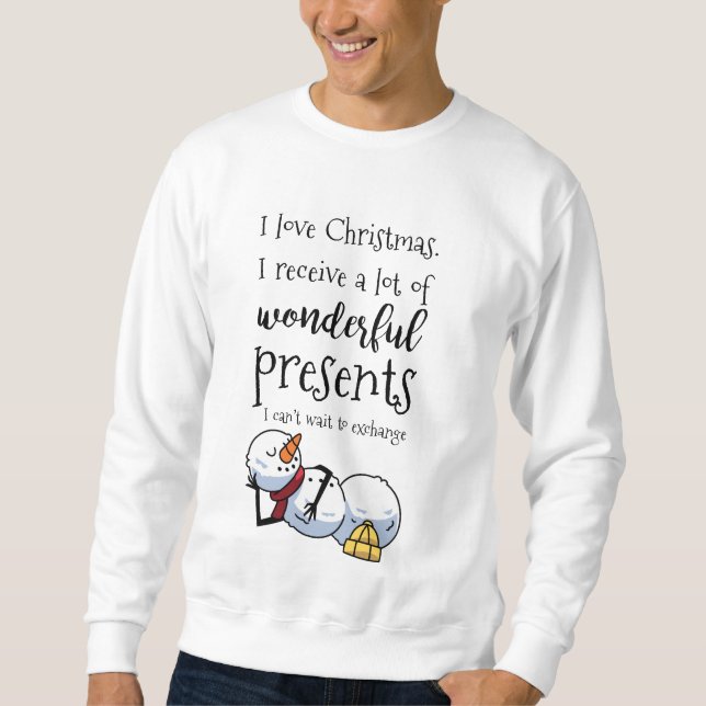 Sweatshirt Citation de Snowman endormi amusant (Devant)