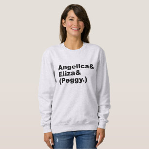 SWEATSHIRT CITATION DE SOEURS DE SCHUYLER DE HAMILTON