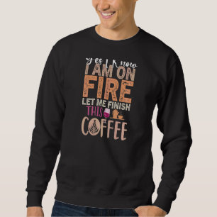 Sweatshirt Citation de vin de café pour femmes Barista Cool C