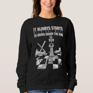 Sweatshirt Citation Des Échecs Pour La Chessboxe King Pawn Ga