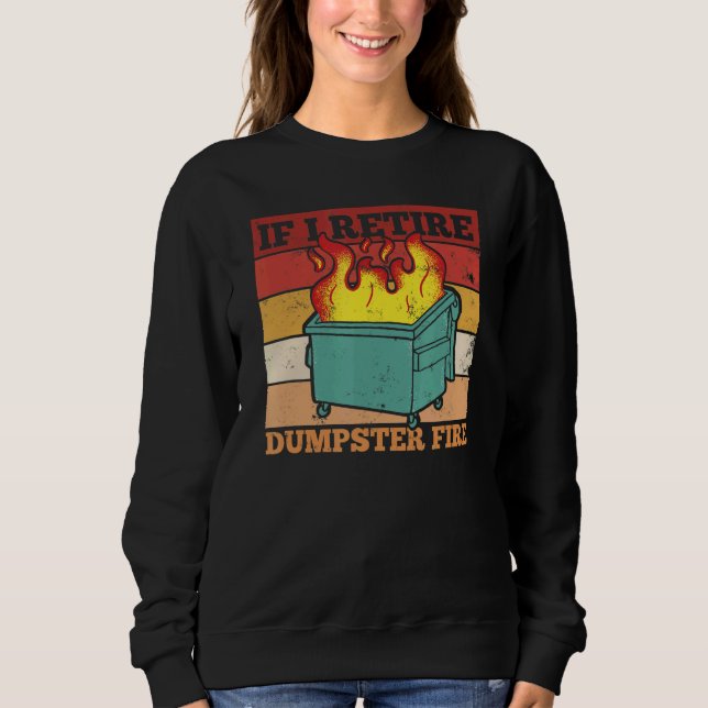Sweatshirt Citation d'incendie pour un pompier de pompier à l (Devant)