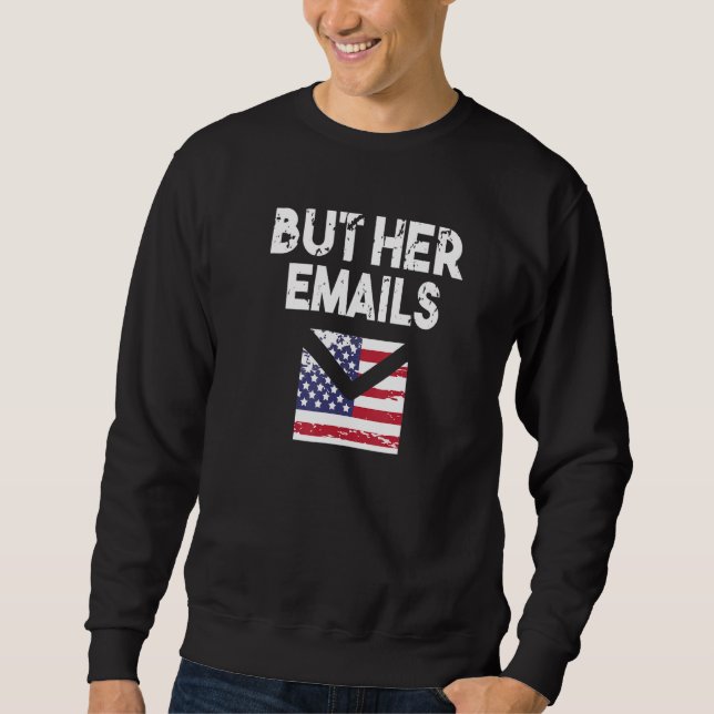 Sweatshirt Citation drôle Mème cool mais ses courriers électr (Devant)
