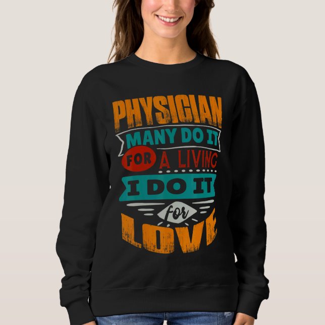 Sweatshirt Citation Du Médecin Je Suis Echocardiographe Pour  (Devant)