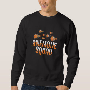 Sweatshirt Citation d'un escadron d'anémones pour un propriét