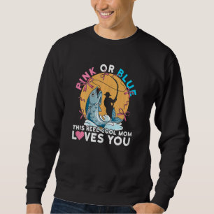 Sweatshirt Citation Pour Une Maman Pêcheuse