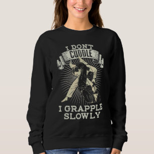 Sweatshirt Citation sarcastique de Jiu Jitsu brésilien Mma Bj