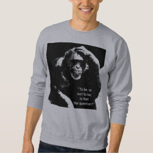 Sweatshirt Citation Shakespeare Thinking Monkey Pop Art Homme
