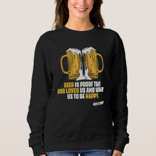 Sweatshirt Citations Ben Franklin Bière Ale IPA  Brasseur Art