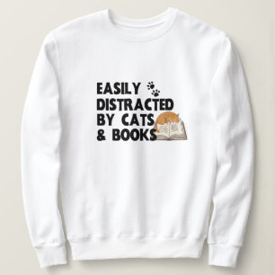 Sweatshirt Citations de chats de distraction Livres amusant