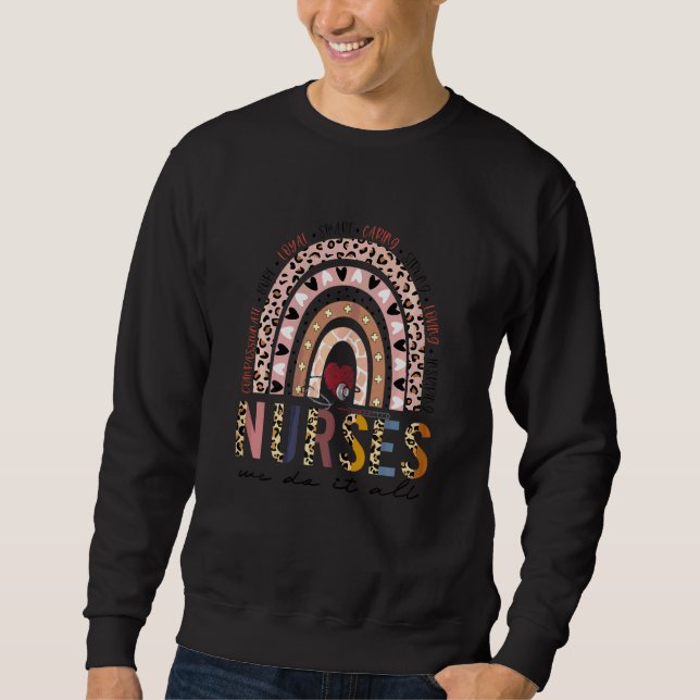 Sweatshirt Citations d'infirmières Leopard Rainbow Nurse Idea (Devant)