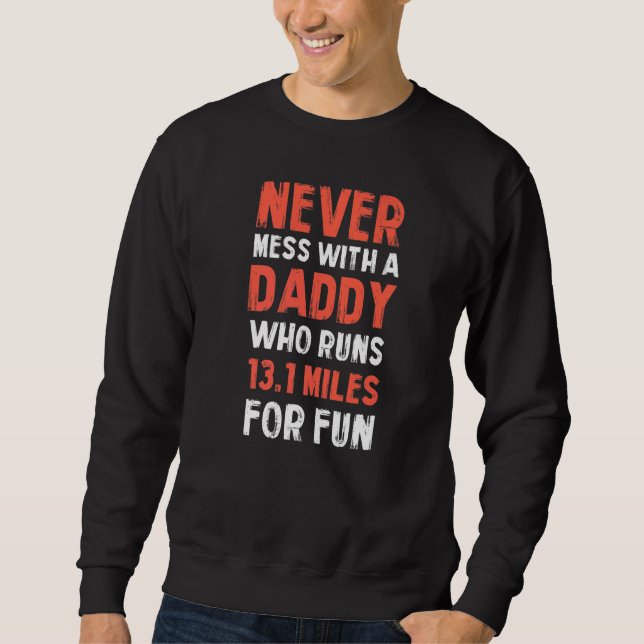 Sweatshirt Citations drôles de Papa, parents, Pappy   (Devant)