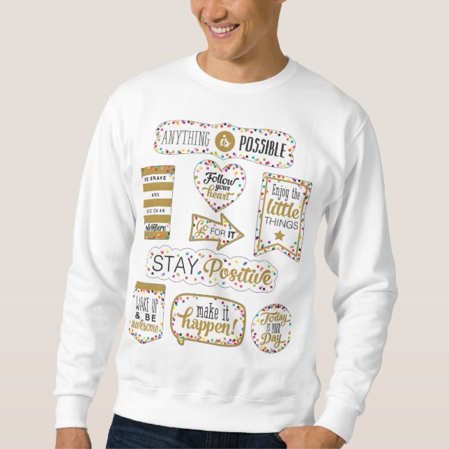 Sweatshirt Citations Inspirationnelles colorées (Devant)