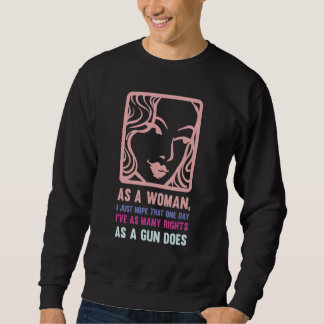 Sweatshirt Citations sur les droits des femmes et le féminism