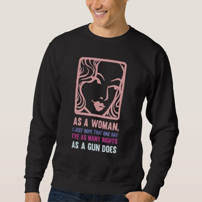 Sweatshirt Citations sur les droits des femmes et le féminism (Devant)
