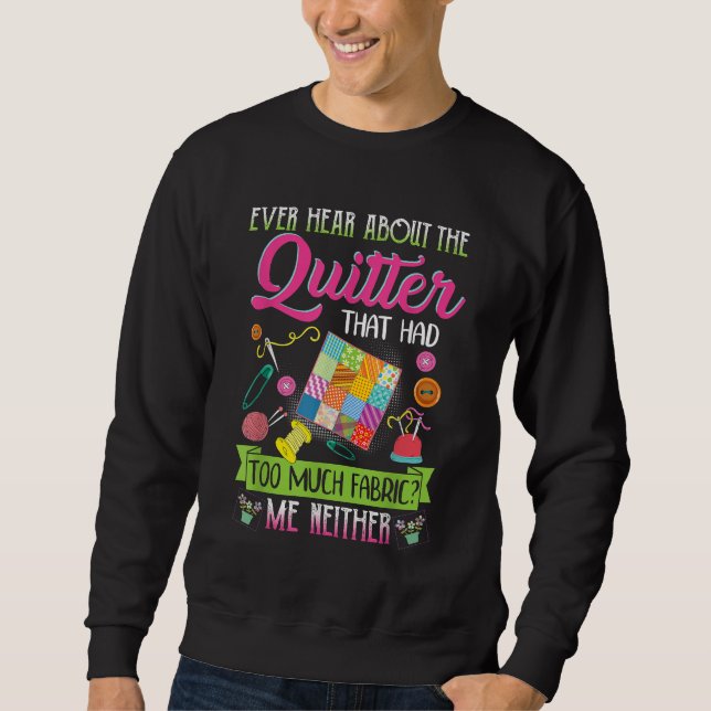 Sweatshirt Citer Les Femmes Citer Des Citations Qui N'Ont Jam (Devant)