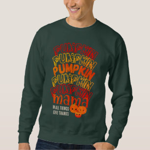 Sweatshirt Citrouille de Thanksgiving MAMA personnalisable