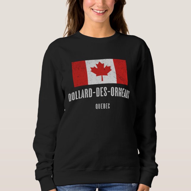 Sweatshirt City of Dollard des Ormeaux  CANADA Canadian Flag (Devant)