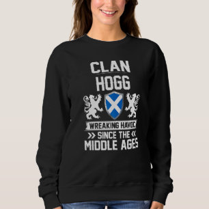 Sweatshirt Clan Hogg Scottish Family Clan Scotland Wreaking H