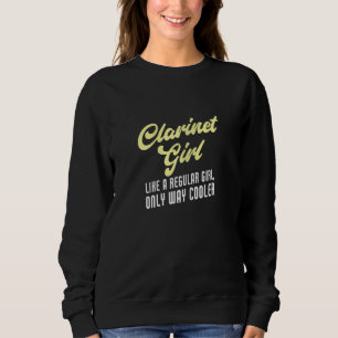 Sweatshirt Clarinet Girl Clarinet Player