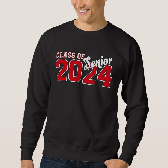 Sweatshirt Class of 2024 Senior 24 High School Graduation Par (Devant)