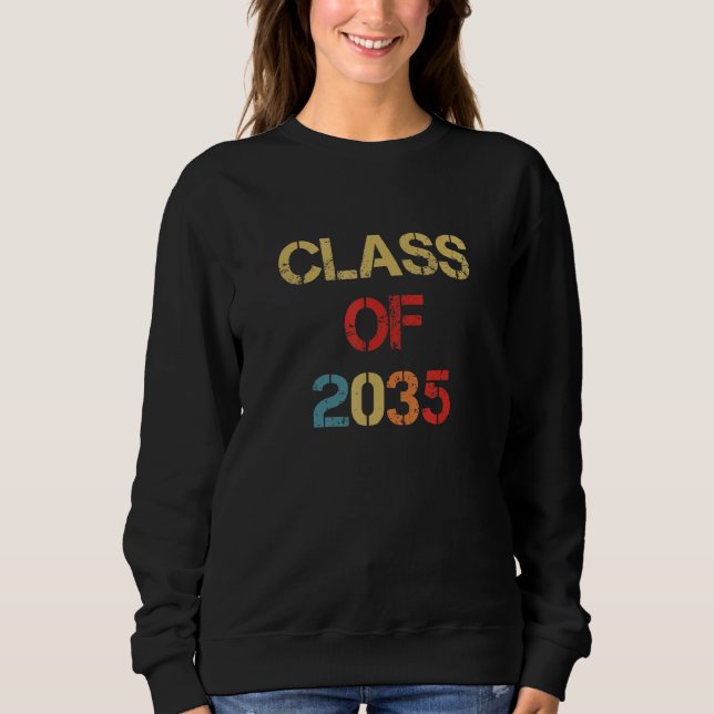 Sweatshirt Class Of 2035 Grow With Me Graduation First Day Of (Devant)