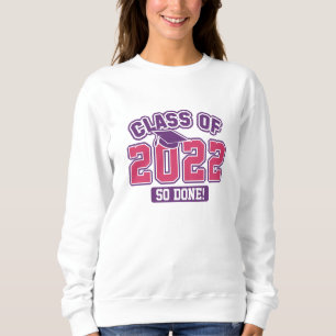 Sweatshirt Classe De 2022 Ainsi Réalisée