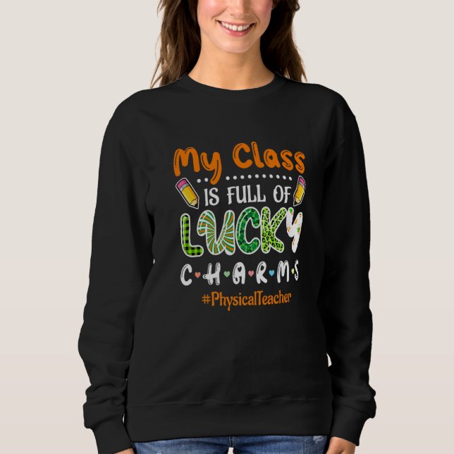 Sweatshirt Classe Plein De Charmes Chanceux St patrick Physiq (Devant)
