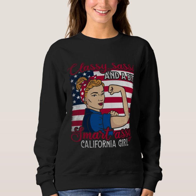 Sweatshirt Classy Sassi And A Bit Smart Assi California Girl (Devant)